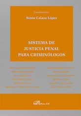 SISTEMA DE JUSTICIA PENAL PARA CRIMINOLOGOS - 9788410702967